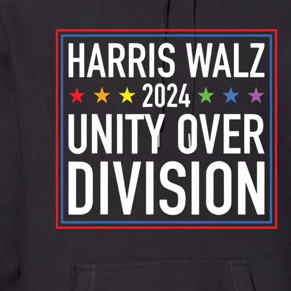 Harris Waltz 2024 Unity Over Division Premium Hoodie