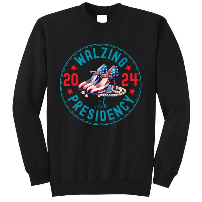 Harris Waltz 2024 . Walzing Into Presidency 2024. Sweatshirt