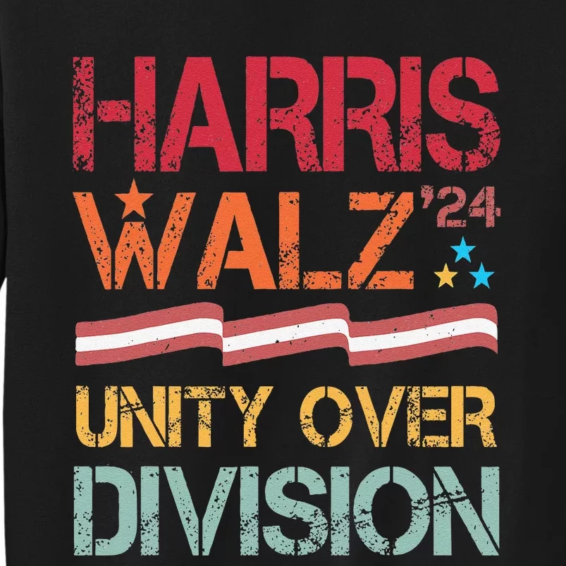 Harris Waltz 2024 Unity Over Division Tall Sweatshirt