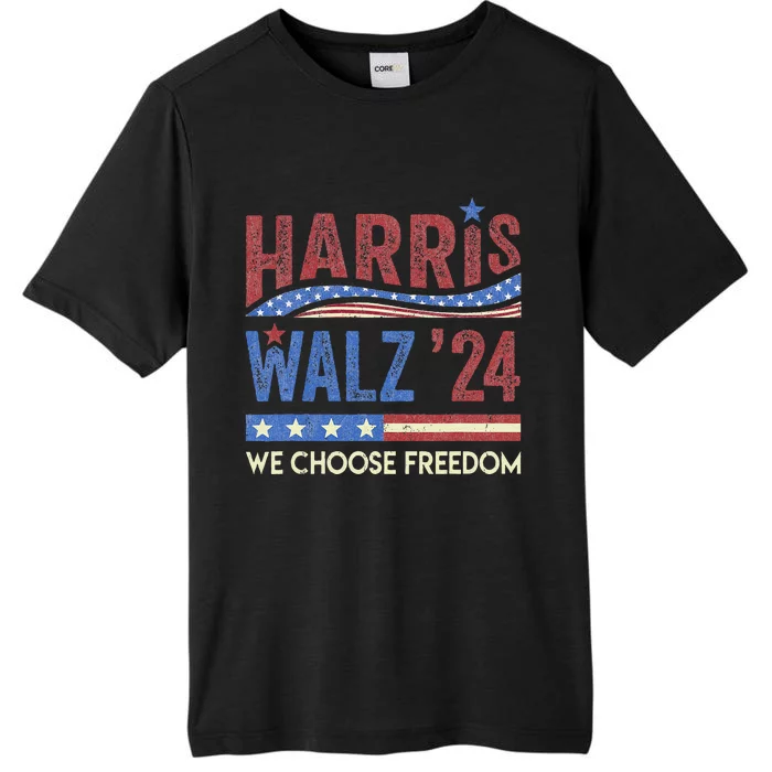 Harris Walz 2024 We Choose Freedom Us Flag Vintage ChromaSoft Performance T-Shirt