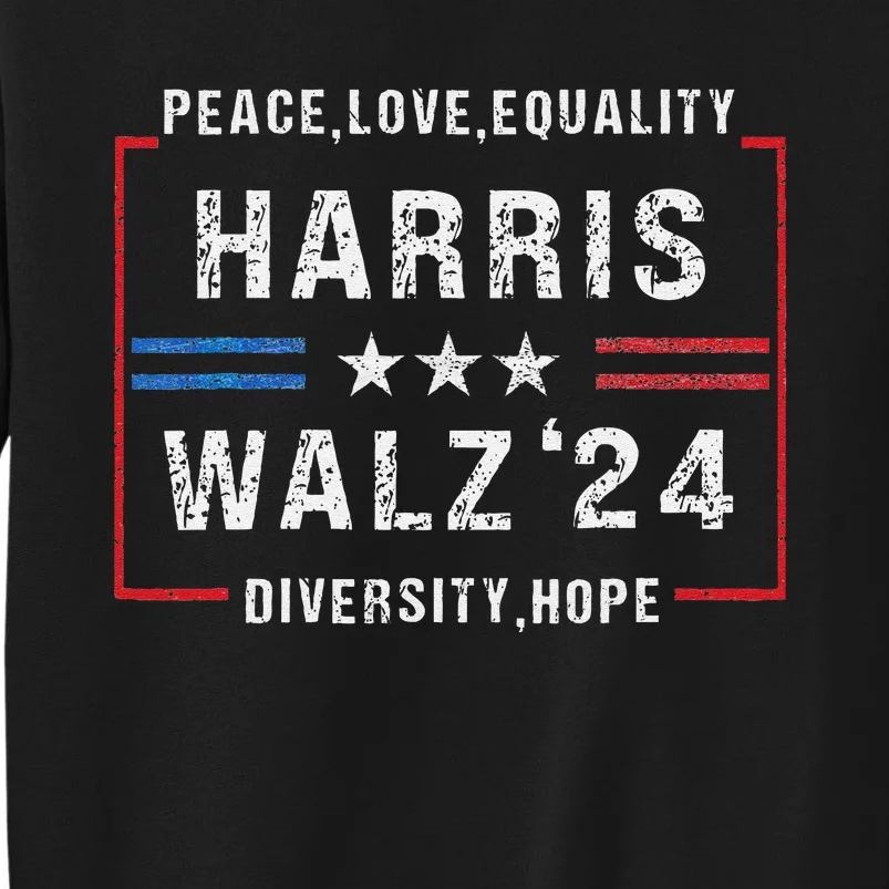 Harris Waltz 2024 Election Kamala Harris Tim Walz Waltz 2024 Tall Sweatshirt