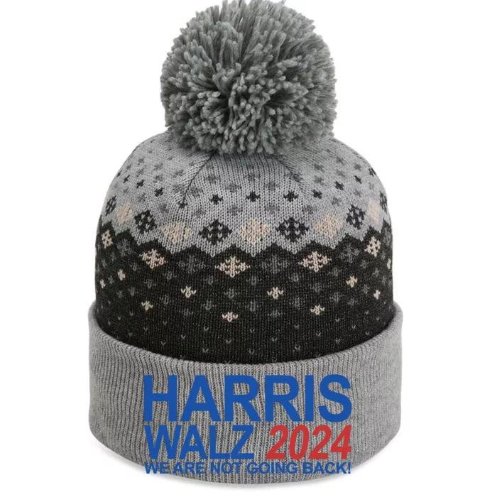 Harris Walz 2024 We Are Not Going Back Political The Baniff Cuffed Pom Beanie