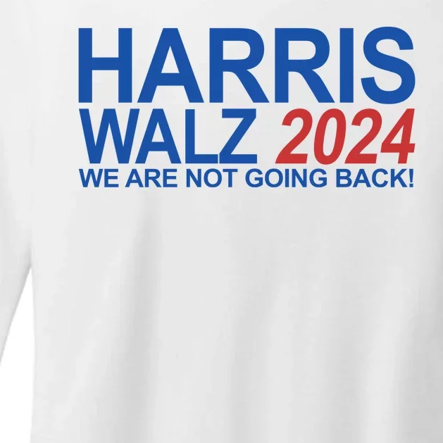 Harris Walz 2024 We Are Not Going Back Political Womens CVC Long Sleeve Shirt