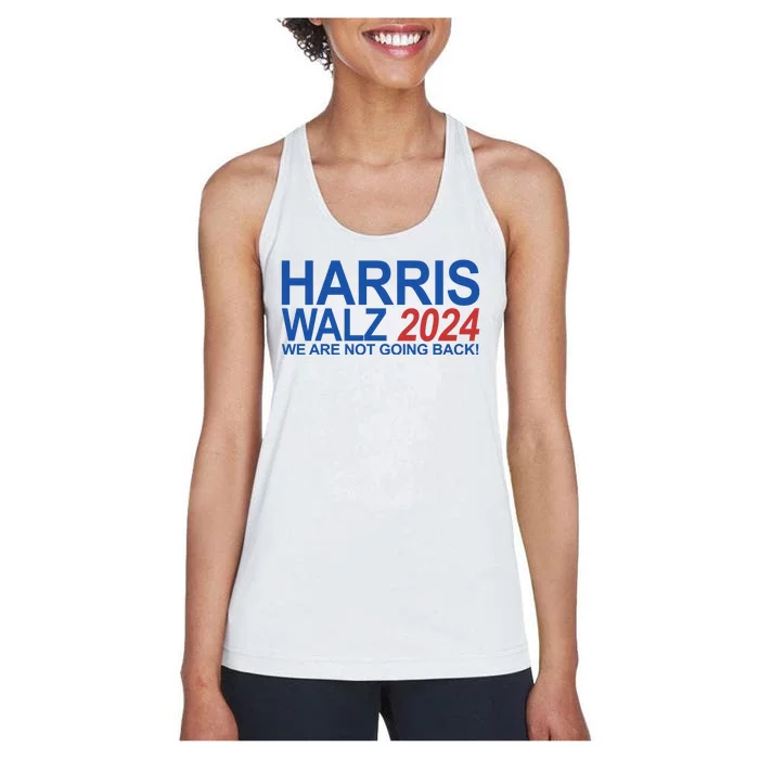 Harris Walz 2024 We Are Not Going Back Political Women's Racerback Tank