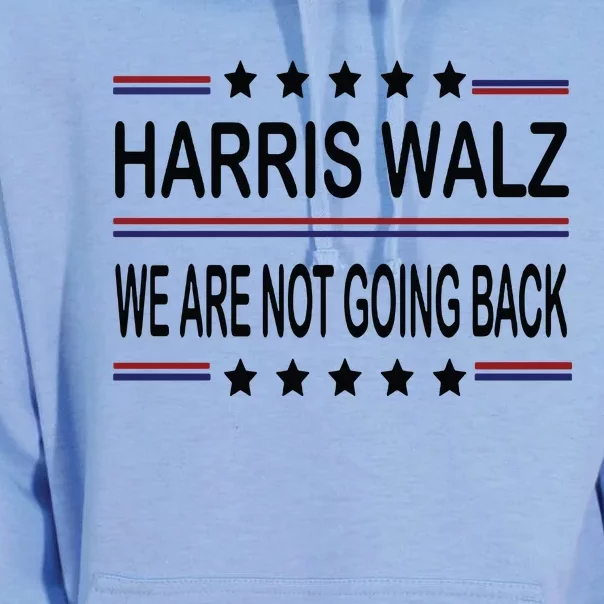 Harris Walz 2024 We Are Not Going Back Kamala Harris Unisex Surf Hoodie