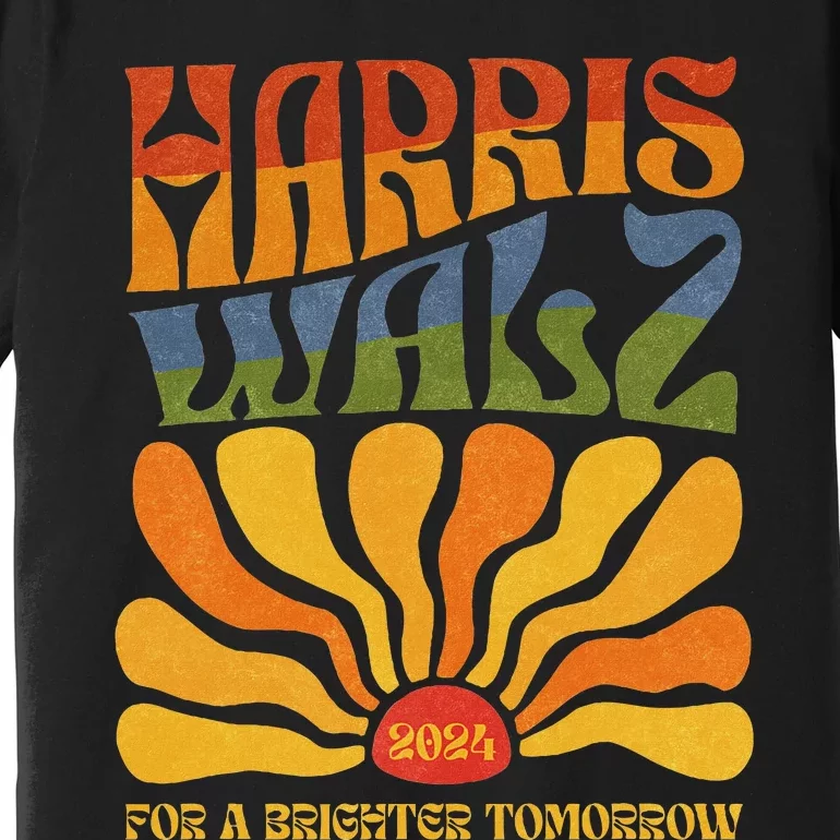 Harris Waltz 2024 For A Brighter Tomorrow Boho Aesthetic Premium T-Shirt