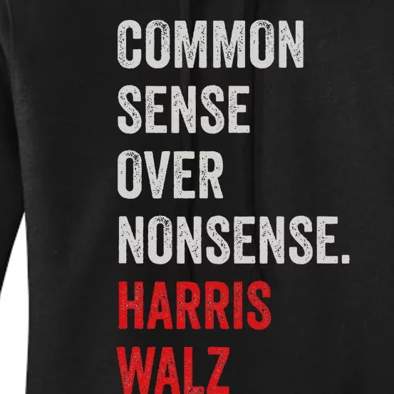 Harris Walz 2024 Common Sense Over Nonsense Women's Pullover Hoodie