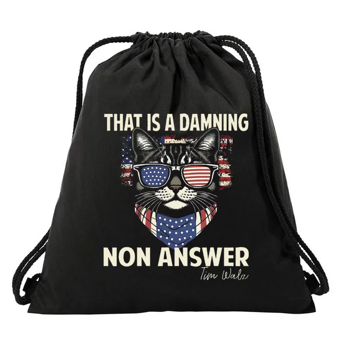 Harris Walz 2024 That Is A Damning Non Answer Election Drawstring Bag