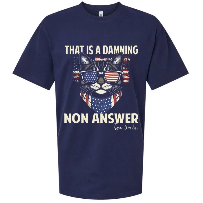 Harris Walz 2024 That Is A Damning Non Answer Election Sueded Cloud Jersey T-Shirt