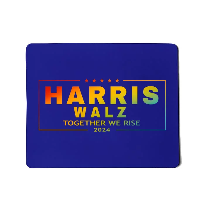 Harris Walz 2024 Together We Rise Lgbt Funny Gift Mousepad