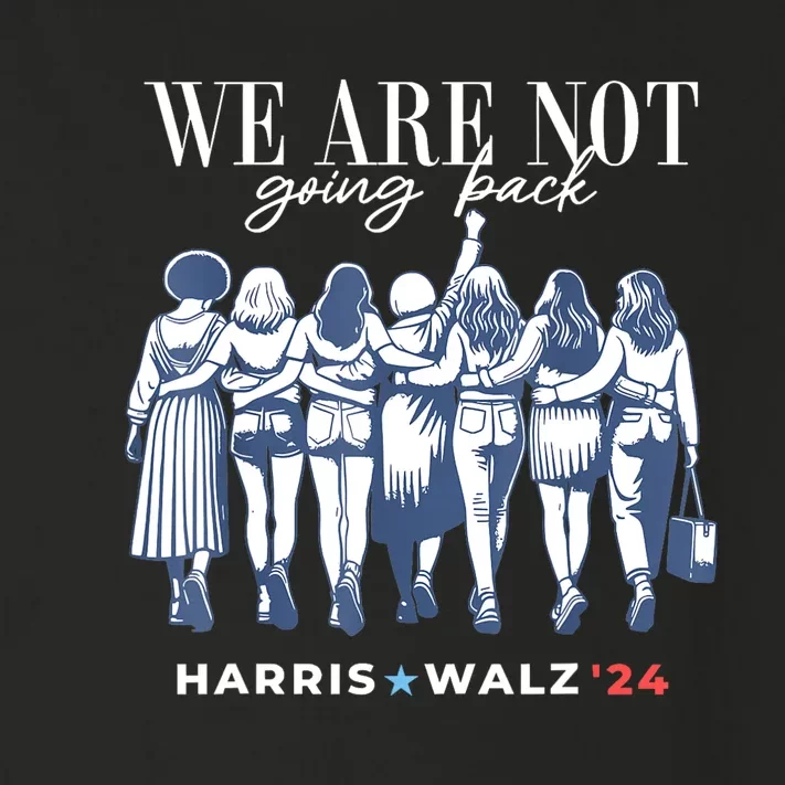 Harris Waltz 2024 Tim Waltz 24 We Re Not Going Back Toddler Long Sleeve Shirt