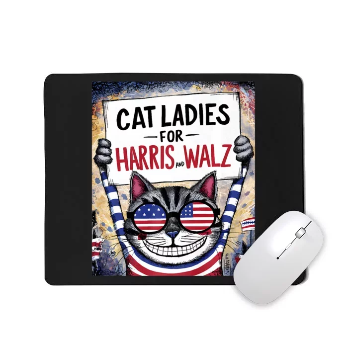 Harris Waltz 2024 Cat Ladies For Harris And Walz 2024 Mousepad