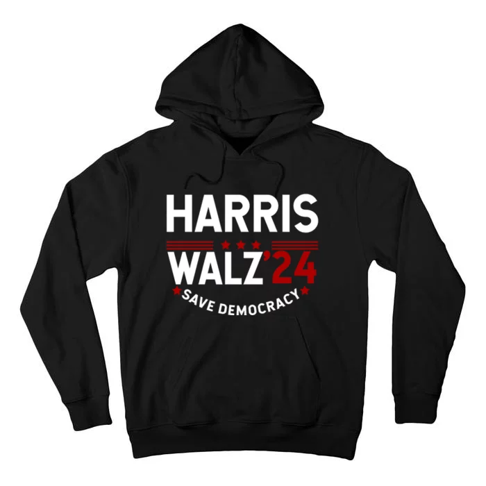 Harris Walz 2024 Save Democracy Tall Hoodie