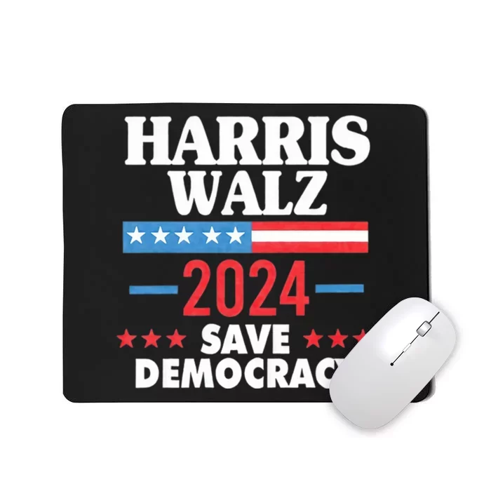 Harris Walz 2024 Save Democracy Mousepad