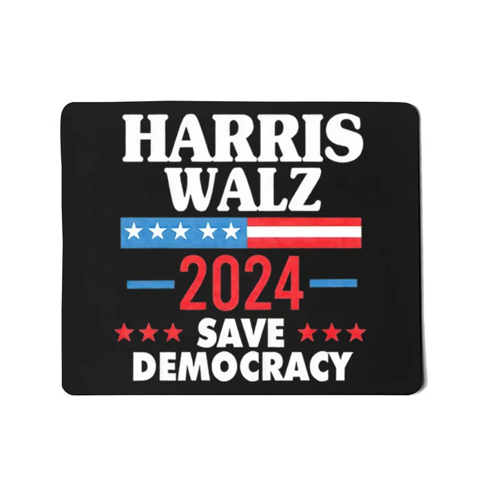 Harris Walz 2024 Save Democracy Mousepad