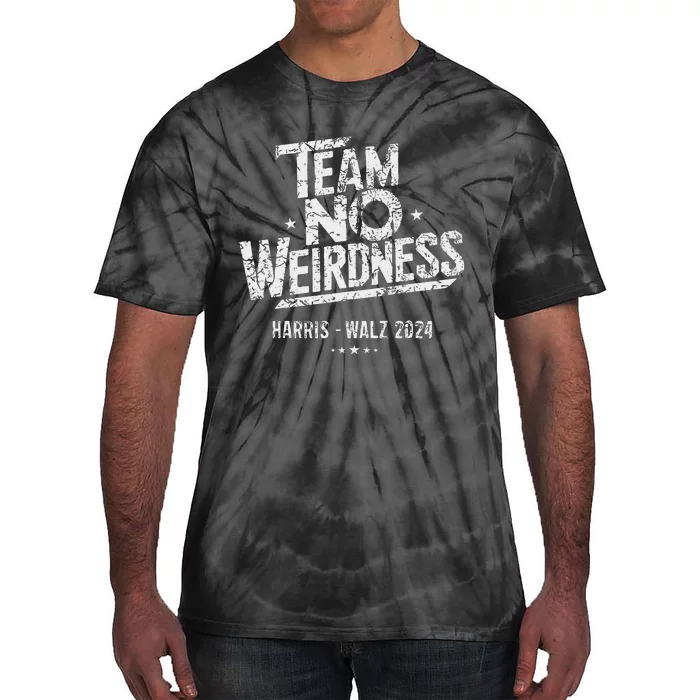 Harris Walz 2024 Team No Weirdness Funny Kamala Tim Waltz Tie-Dye T-Shirt