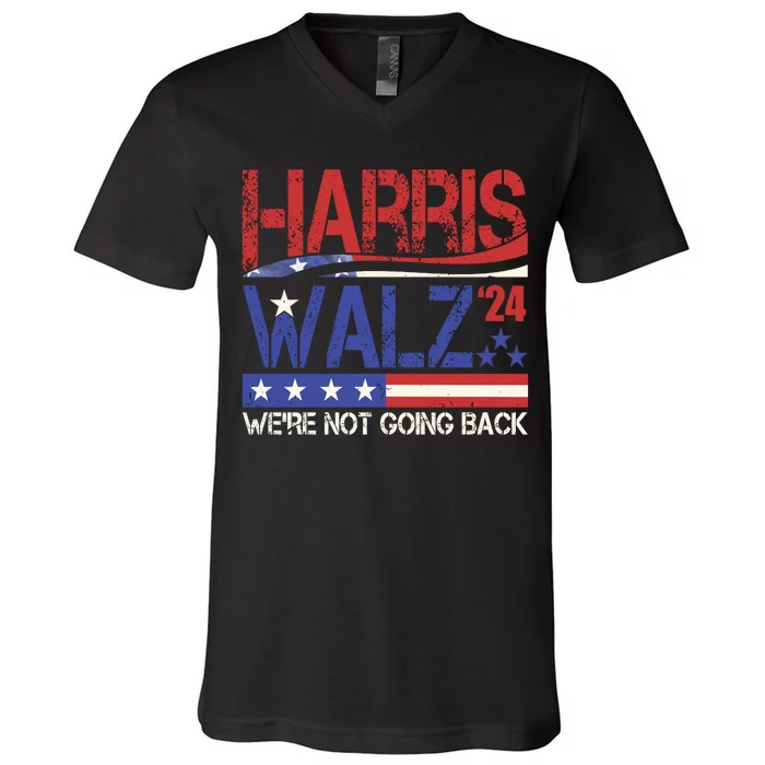 Harris Waltz 2024 Election Were Not Going Back Vintage V-Neck T-Shirt