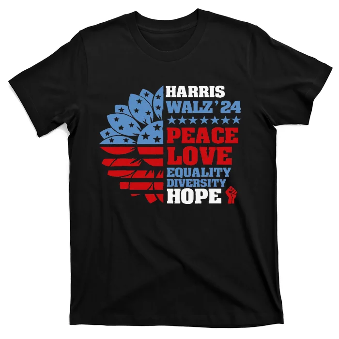 Harris Walz 2024 Peace Love Equality Diversity Hope Election Gift T-Shirt