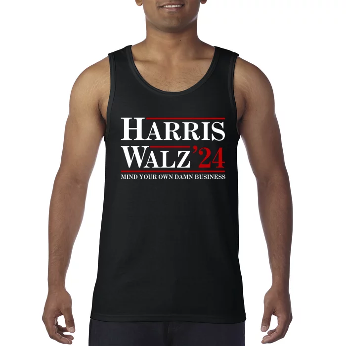 Harris Walz 2024 Mind Your Own Damn Business Tank Top