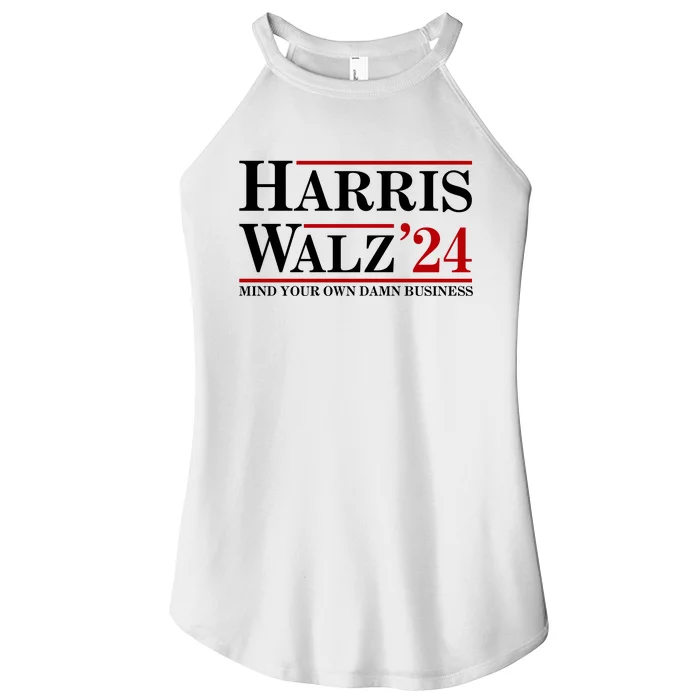 Harris Walz 2024 Mind Your Own Damn Business Women’s Perfect Tri Rocker Tank