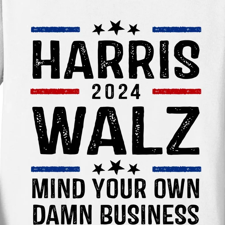 Harris Walz 2024 Mind Your Own Damn Business Kids Long Sleeve Shirt