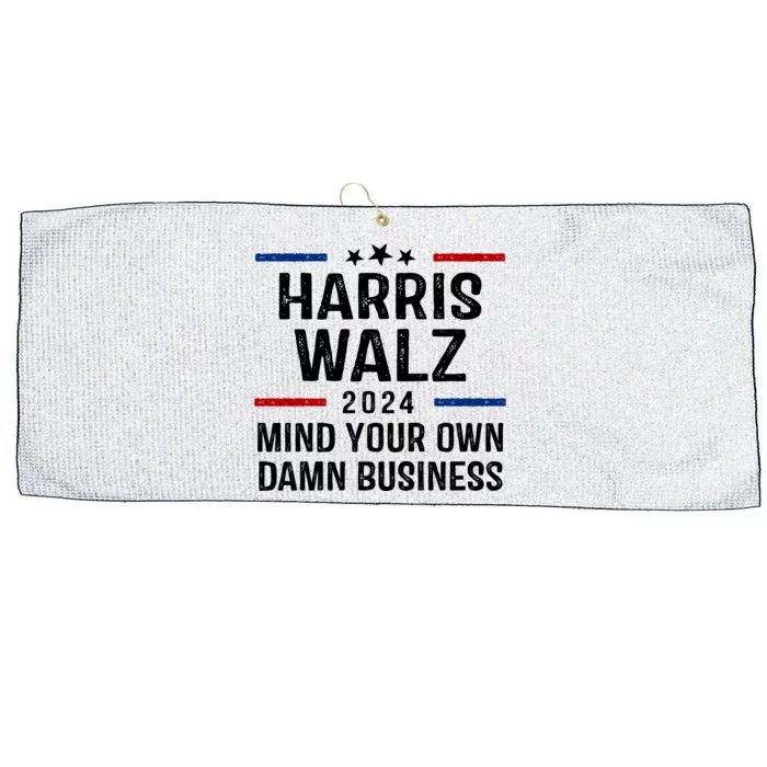 Harris Walz 2024 Mind Your Own Damn Business Large Microfiber Waffle Golf Towel