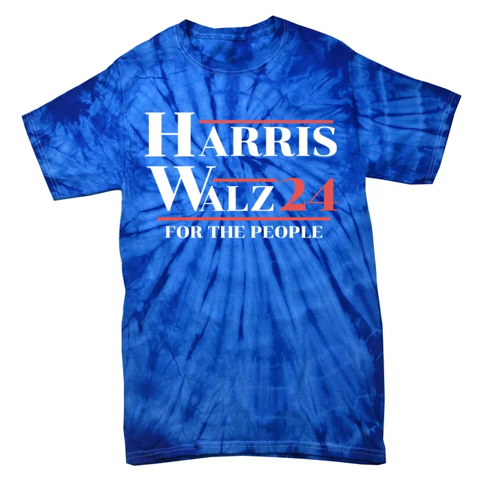 Harris Walz 24 For The People Presidential Election Gift Tie-Dye T-Shirt