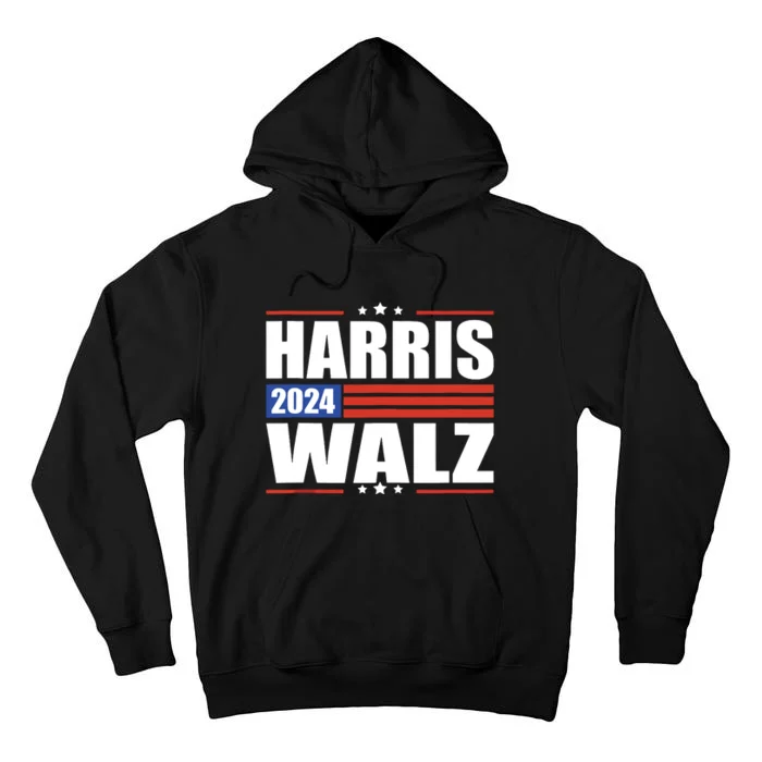 Harris Waltz 2024 Kamala Harris Tim Waltz 2024 Tall Hoodie