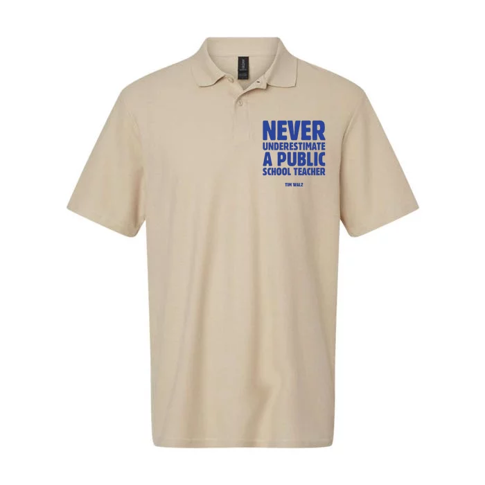 Harris Walz 2024 Never Underestimate A Public School Teacher Softstyle Adult Sport Polo