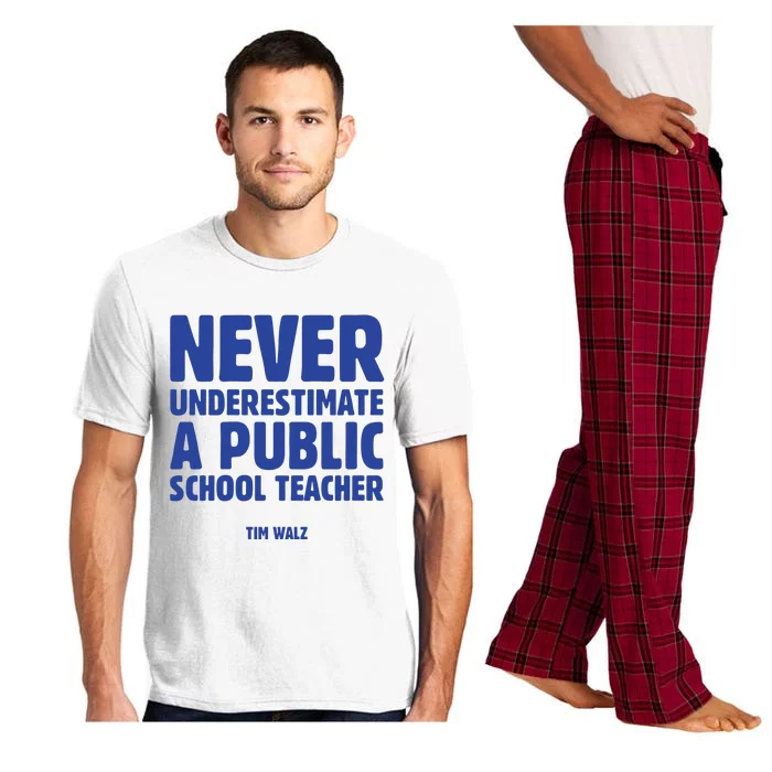 Harris Walz 2024 Never Underestimate A Public School Teacher Pajama Set