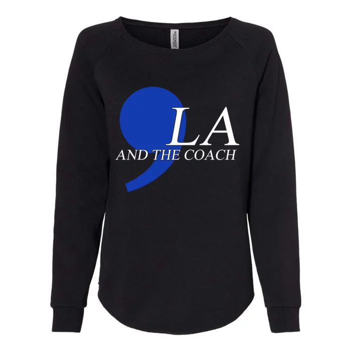 Harris Walz 2024 Comma La And The Coach Womens California Wash Sweatshirt