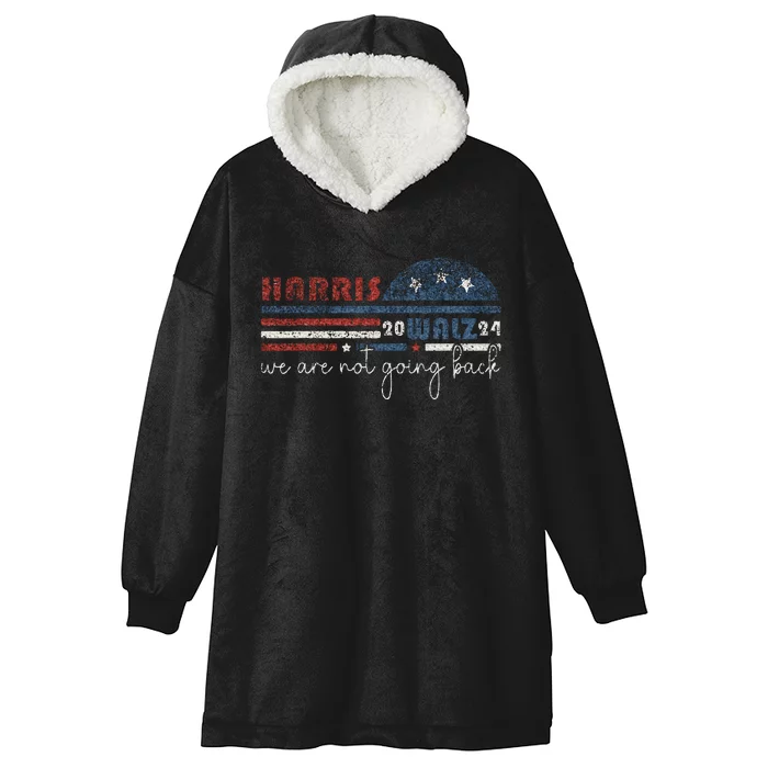 Harris Waltz 2024 Were Not Going Back Retro Hooded Wearable Blanket