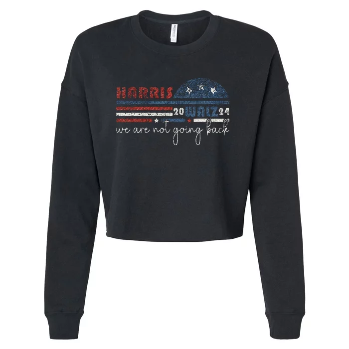 Harris Waltz 2024 Were Not Going Back Retro Cropped Pullover Crew