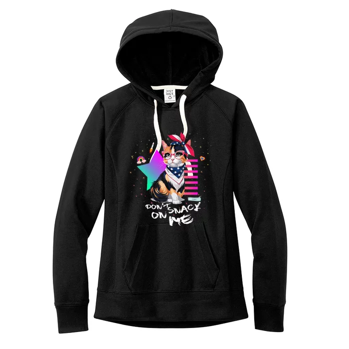 Harris Walz 2024 Support DonT Snack On Me Cat Women's Fleece Hoodie