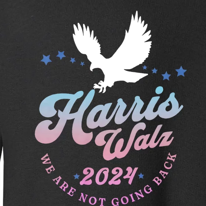 Harris Walz 2024 Election Vote Blue Kamala Walz 2024 Toddler Sweatshirt