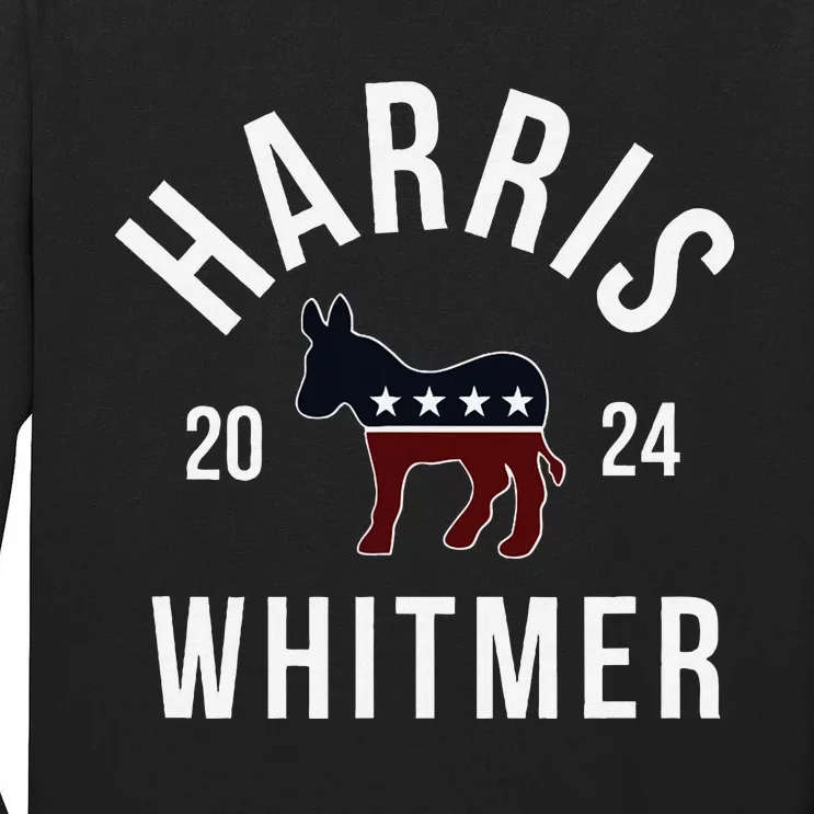 Harris Whitmer 2024 Vote Kamala Harris Gretchen Whitmer 24 Tall Long Sleeve T-Shirt