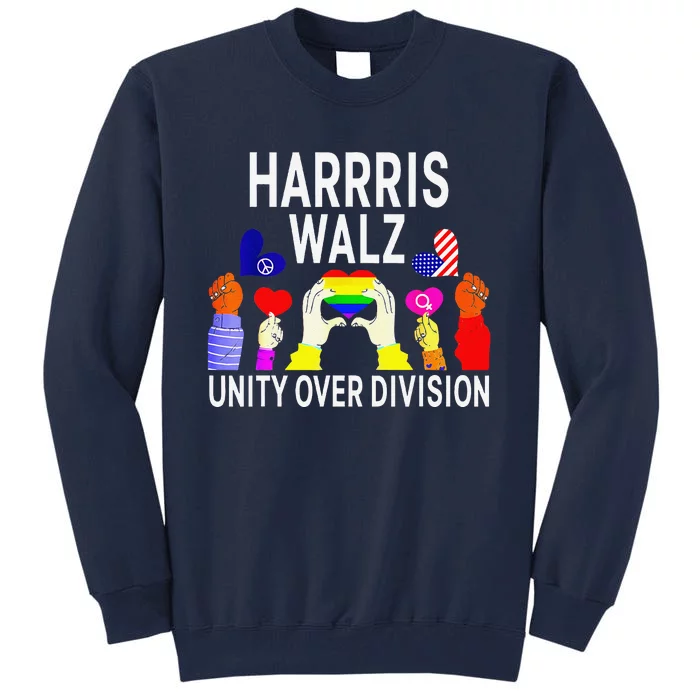 Harris Waltz 2024 Unity Over Division Tall Sweatshirt