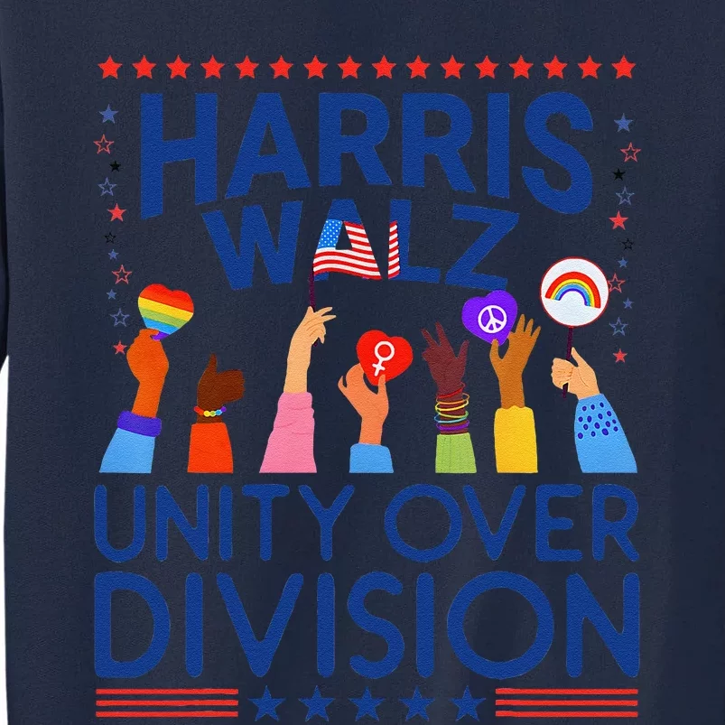 Harris Waltz 2024 Unity Over Division Tall Sweatshirt