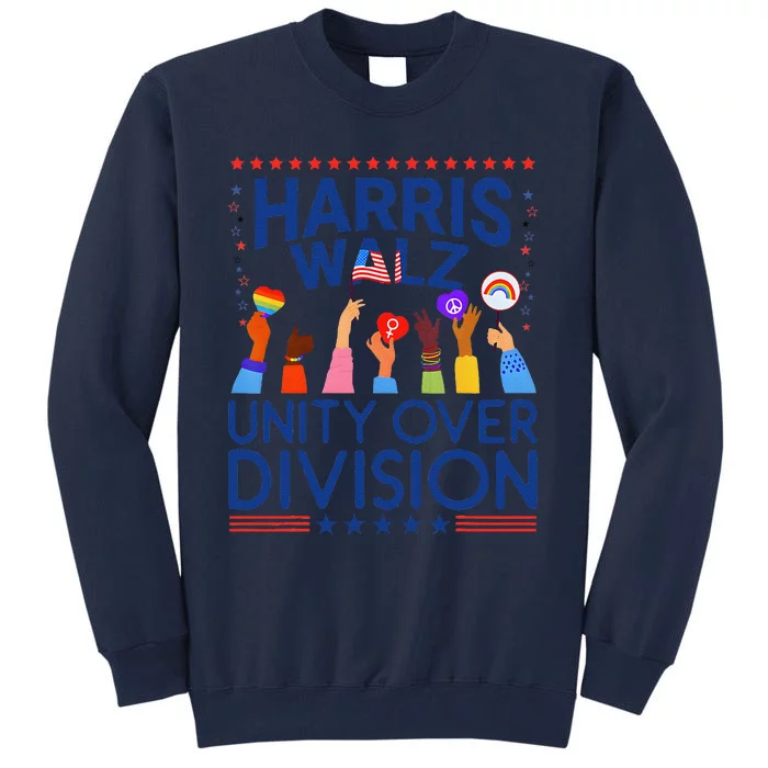 Harris Waltz 2024 Unity Over Division Tall Sweatshirt