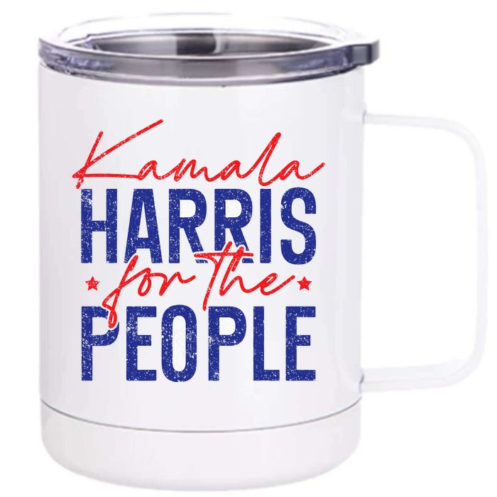 Harris Waltz 2024 For The People Vp Kamala Harris 2024 Front & Back 12oz Stainless Steel Tumbler Cup