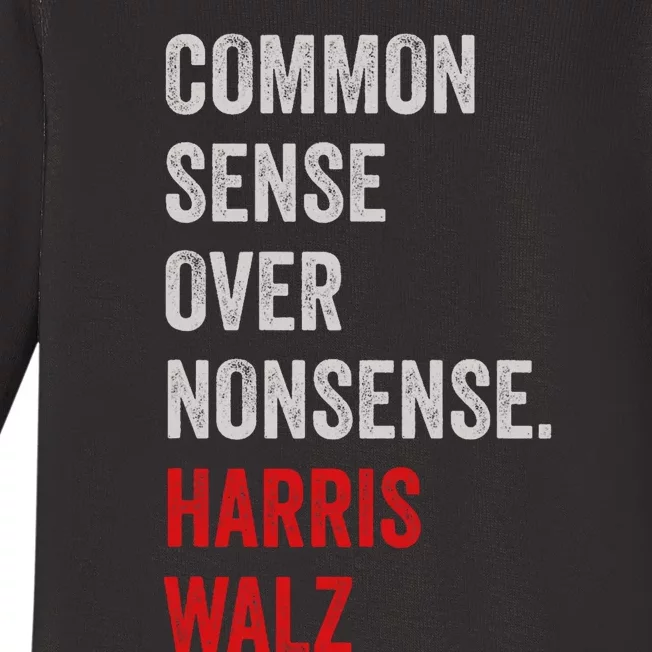 Harris Walz 2024 Common Sense Over Nonsense Baby Long Sleeve Bodysuit