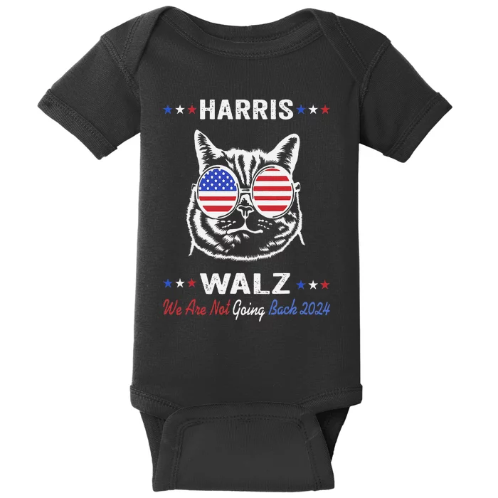 Harris Waltz 2024 We Are Not Going Back Kamala Harris Waltz Baby Bodysuit