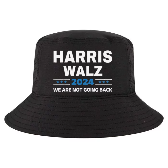 Harris Waltz 2024 WeRe Not Going Back Kamala Harris Cool Comfort Performance Bucket Hat