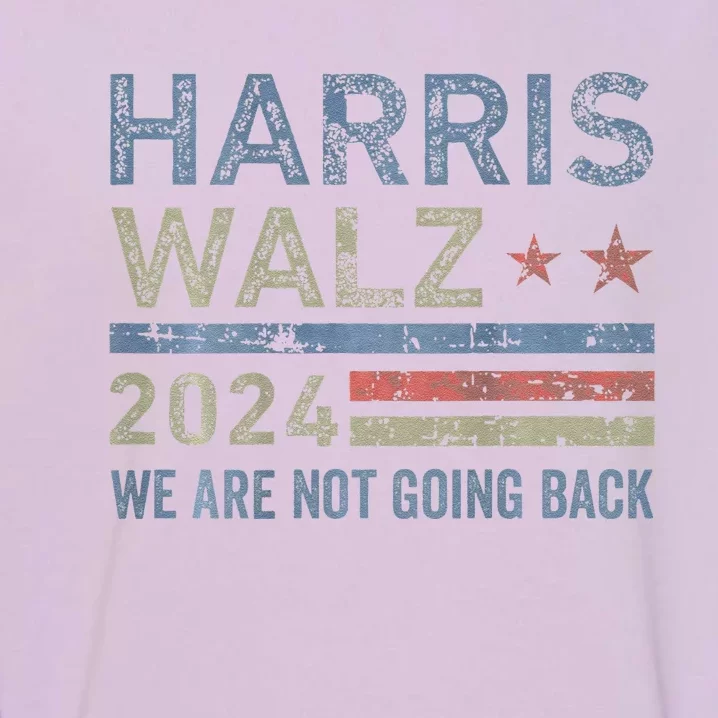 Harris Waltz 2024 WeRe Not Going Back Garment-Dyed Sweatshirt