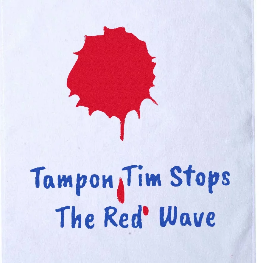 Harris Walz 2024 Tampon Tim Stops The Red Wave Election Platinum Collection Golf Towel