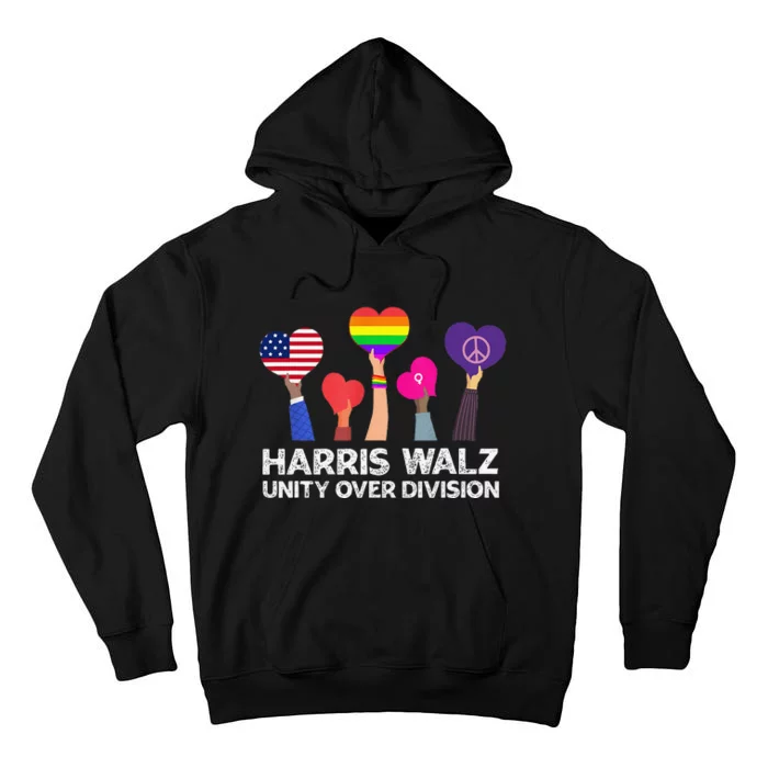 Harris Waltz 2024 Unity Over Division Kamala Harris Tim Walz Gift Tall Hoodie