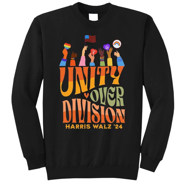 Harris Waltz 2024 Unity Over Division Gift Tall Sweatshirt