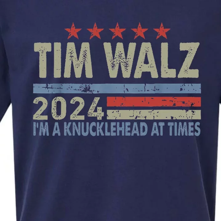 Harris Walz 2024 IM A Knucklehead At Times Tim Walz Sueded Cloud Jersey T-Shirt