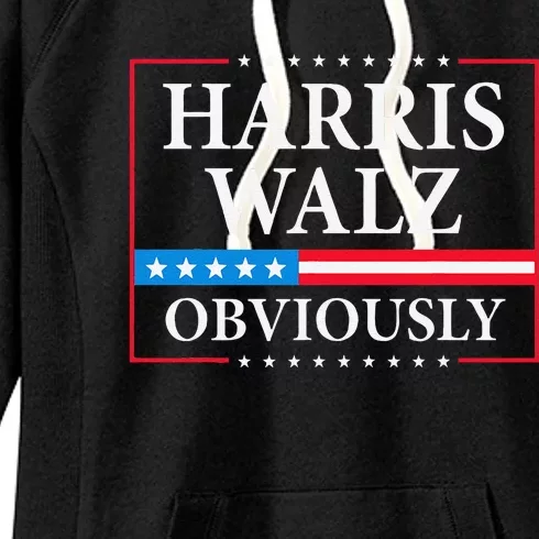 Harris Waltz 2024 Obviously Kamala Harris Tim Walz 2024 Gift Women's Fleece Hoodie