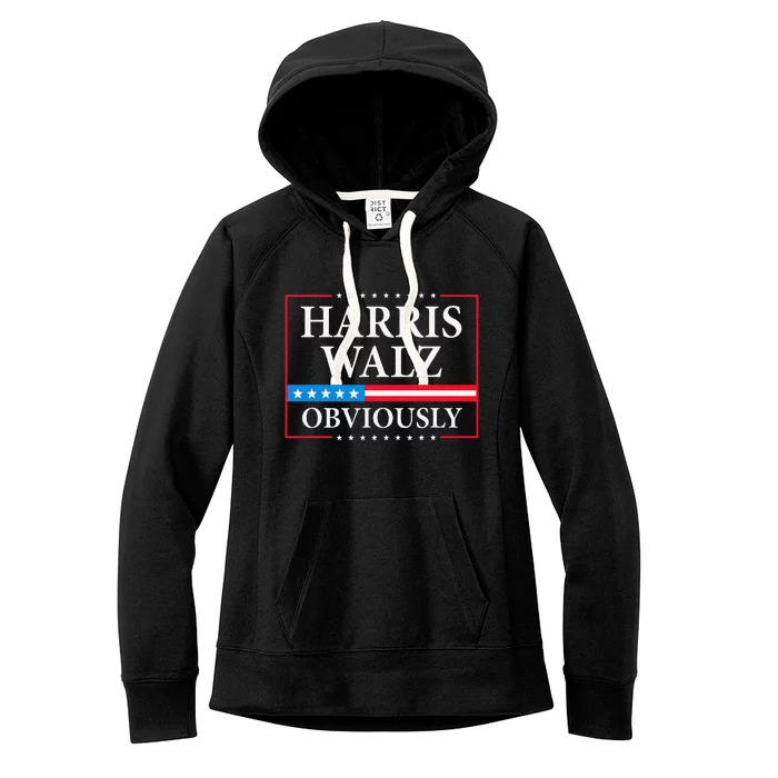 Harris Waltz 2024 Obviously Kamala Harris Tim Walz 2024 Gift Women's Fleece Hoodie